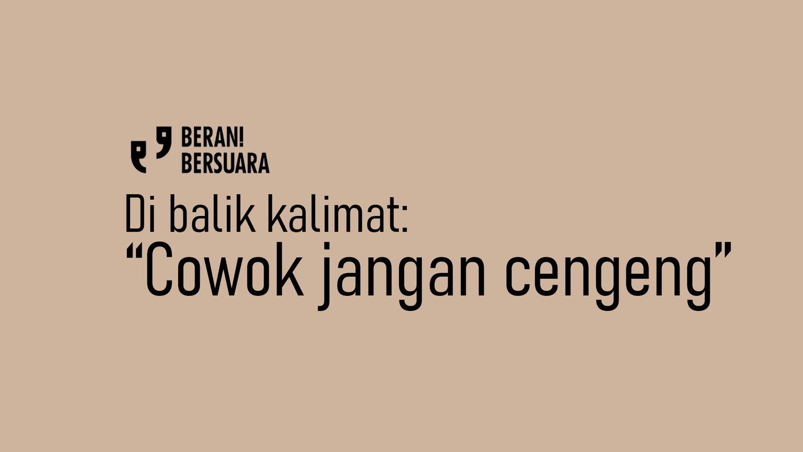 Cowok Jangan Cengeng